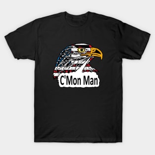 C'Mon Man T-Shirt